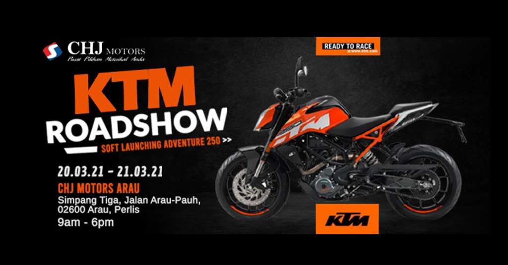 KTM Roadshow @ CHJ Motors Arau